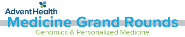 2019 Medicine Grand Rounds - Genomics and Personalized Medicine Banner